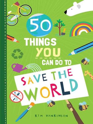 cover image of 50 Things You Can Do to Save the World